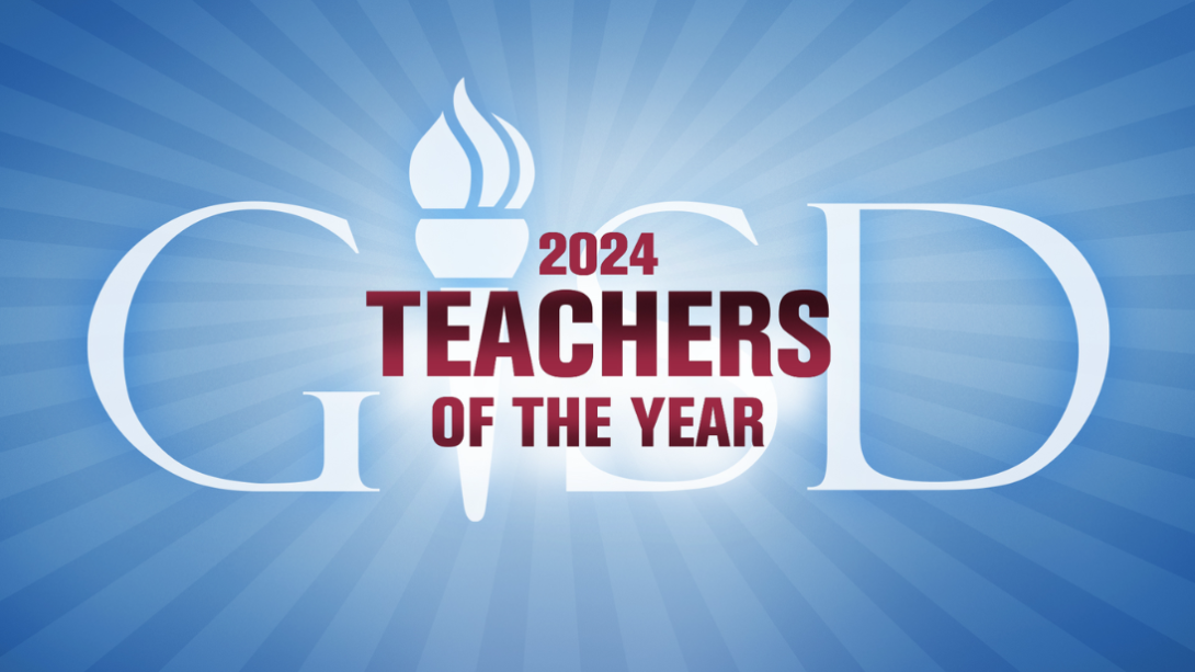 2024 Garland ISD Teachers of the Year Garland Independent School District